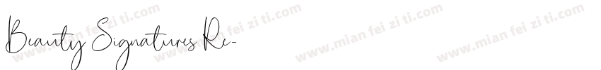 Beauty Signatures Re字体转换